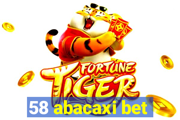 58 abacaxi bet